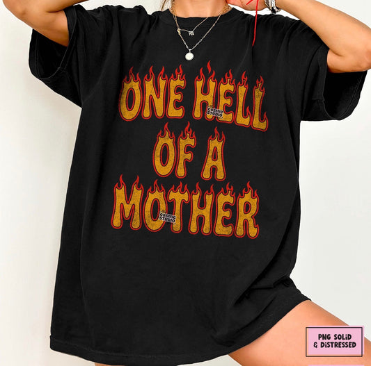 One hell if a mother