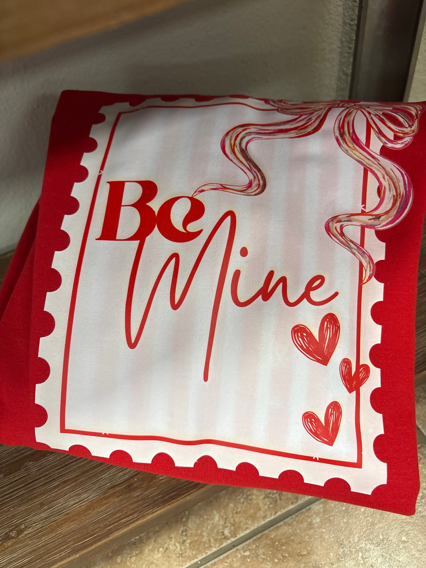 Be mine sweatshirt