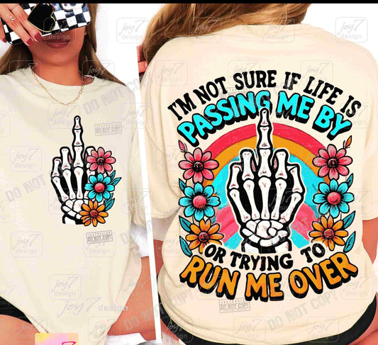 Passing me by