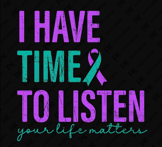I have time to listen
