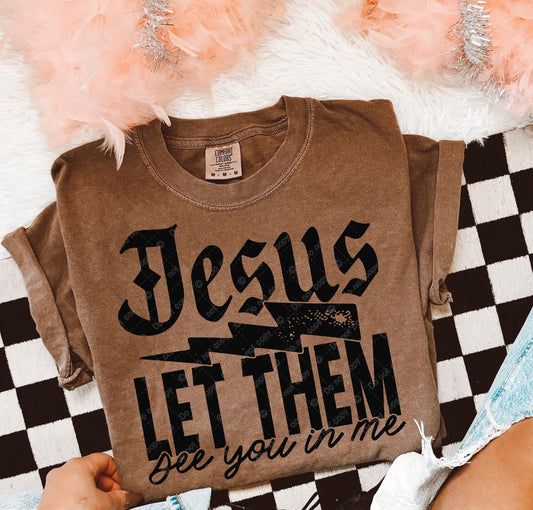 Jesus let them