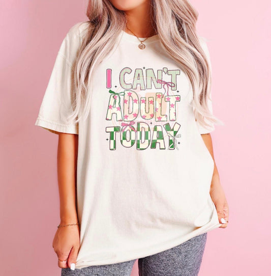 I can’t adult