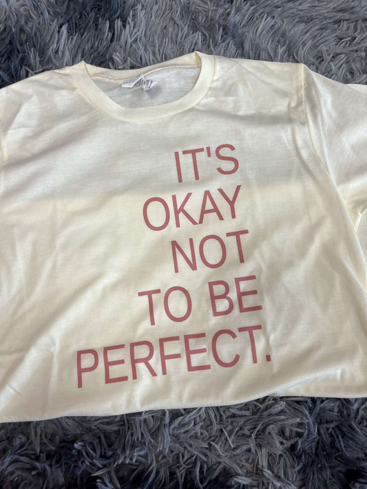 It’s ok to not be perfect