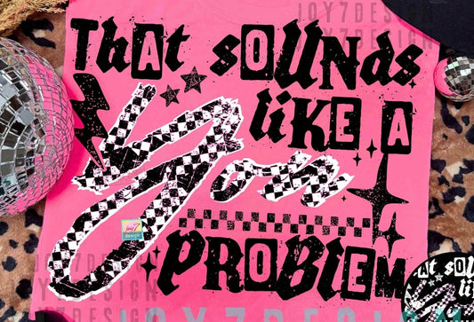 That sounds like a you problem