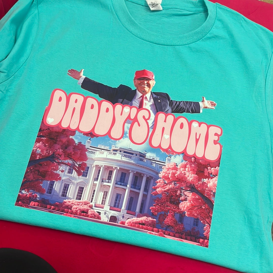 Daddy’s home Trump tee