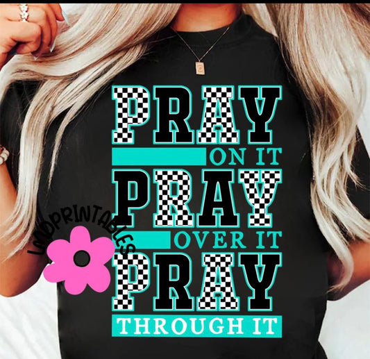 Pray pray pray